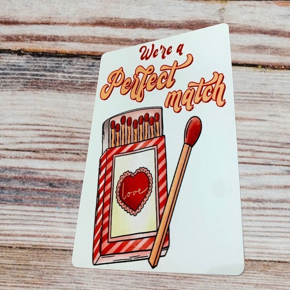 We’re A Perfect Match Valentine’s Day Magnet